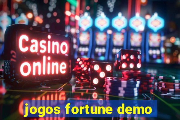 jogos fortune demo